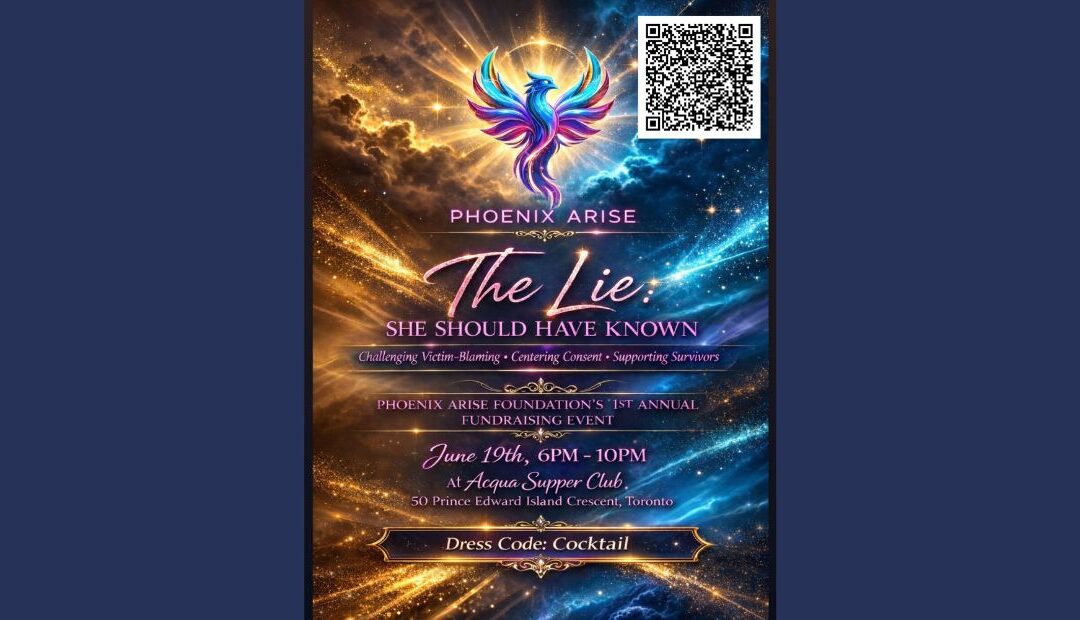 The Lie: She Should Have Known – Phoenix Arise Foundation Fundraiser